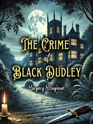 cover image of The Crime at Black Dudley
